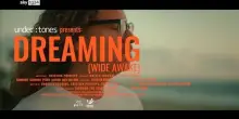 'Dreaming (Wide Awake')', primo brano del nuovo album degli under:tones. VIDEO