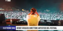 Electronic BBQ, festival gratuito con la direzione artistica di Benny Benassi