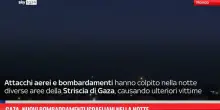 Gaza, nuovi bombardamenti israeliani nella notte