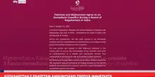Afghanistan e Pakistan annunciano tregua immediata
