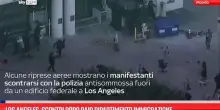 Los Angeles, scontri dopo raid Dipartimento Immigrazione