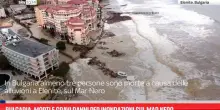 Bulgaria, morti e gravi danni per inondazioni sul Mar Nero