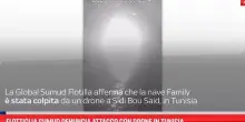 Flottiglia Sumud denuncia attacco con drone in Tunisia