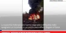 Indonesia, tre morti per incendio pozzo petrolifero illegale