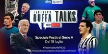 Buffa Talks, lo Speciale Festival Serie A