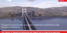 Via libera al progetto definitivo del Ponte sullo Stretto