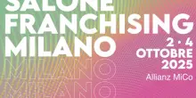 Salone Franchising Milano 2025: tra opportunità e conoscenza