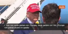 Trump: L'Iran vuole parlare con noi, non con l'Europa