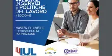IUL, al via la seconda edizione del Master in Politiche del Lavoro