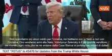 Trump: Non do più un soldo a Kiev, ora trattiamo con la Nato