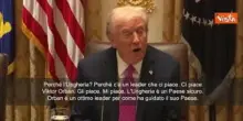 Trump: Con Putin incontro a Budapest perché mi piace Orban
