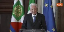 Mattarella: Guerre fanno a pezzi l'ordine internazionale
