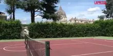 Papa Leone XIV, ecco il campo da tennis dove giocava con vista su San Pietro