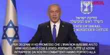 Iran, Netanyahu: “Teheran non avrà mai armi nucleari”