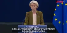 Droni russi in Polonia, von der Leyen: "Violazione sconsiderata e senza precedenti"