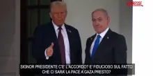 Gaza, Trump accoglie Netanyahu: "Sono fiducioso"