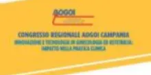 Ginecologia e ostetricia, innovazione e tecnologia al Congresso Aogoi Campania
