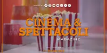 Cinema & Spettacoli Magazine - 24/9/2025