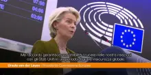 Von der Leyen "Non credo nei dazi, ma accordo con Usa dà stabilità"