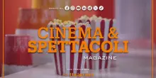 Cinema & Spettacoli Magazine - 3/9/2025