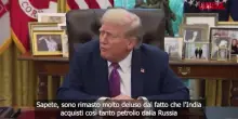 Russia, Trump: "Deluso da Modi, non mi piace ciò che sta facendo"