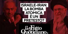Israele-Iran: la bomba atomica è un pretesto? Alle 17 la diretta con Peter Gomez e Alessia Grossi