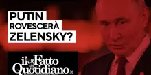 Putin rovescerà Zelensky? La diretta con Peter Gomez e Alessandro Orsini