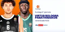 Virtus Bologna-Panathinaikos di Eurolega: dove vedere la partita in tv e streaming