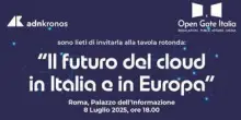Digitale: il futuro del cloud in Italia e in Europa, l’8 luglio confronto a Roma