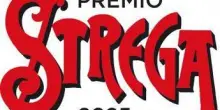 Premio Strega 2025, tutto sui cinque libri finalisti
