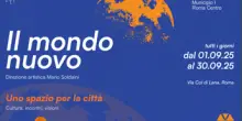 A Roma torna 'Il mondo nuovo - Festival per la città', fra cultura e rigenerazione urbana
