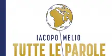 'Tutte le parole del mondo', nuovo libro di Melio