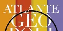 Treccani, l'Atlante Geopolitico per orientarsi in un'era di conflitti