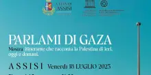 Ad Assisi la mostra itinerante 'Parlami di Gaza'