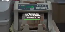 Cos'è la web tax e come sono tassate in Italia le big tech