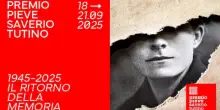 '1945-2025 Il ritorno della memoria' al premio Pieve Tutino