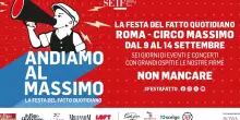Al Circo Massimo la Festa de Il Fatto Quotidiano