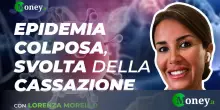 La rivoluzionaria sentenza della Cassazione sulle epidemie. Intervista a Lorenza Morello