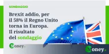 Brexit addio, per il 58% il Regno Unito torna nell'Ue. Il risultato del sondaggio