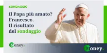 Il Papa più amato? Francesco. Il risultato del sondaggio di Money.it