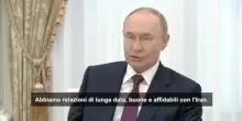 Putin condanna gli attacchi, Russia cerca di aiutare gli iraniani