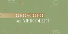 Oroscopo di oggi mercoledì 14 maggio: amore, lavoro, fortuna. Le previsioni segno per segno