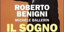 Roberto Benigni presenta 'Il Sogno': Europa come visione condivisa