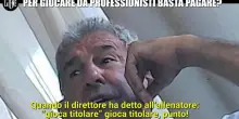 Le Iene, Salvatore Bagni: “Vuoi giocare in C? Dammi 30mila euro”
