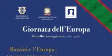 Festa dell’Europa 2025: Fondazione Omri il 19 maggio a Bruxelles nel segno di Mazzini e dei valori fondativi Unione