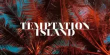 Temptation Island (Estate 2025) streaming e diretta tv: dove vedere l’ottava puntata